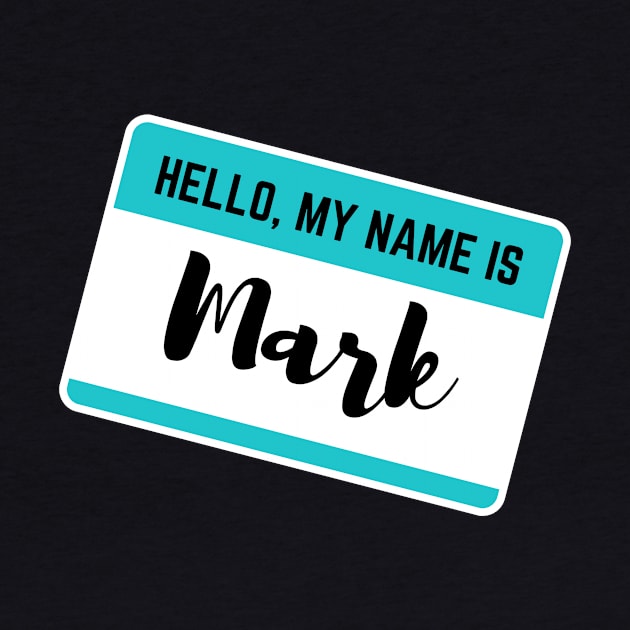 Hello My Name Is Mark by Word Minimalism